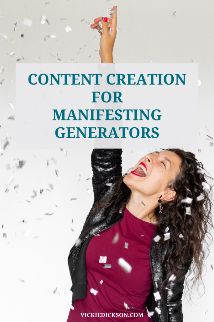 A woman celebrating looking up to the sky with the text Content Creation for Manifesting Generators 