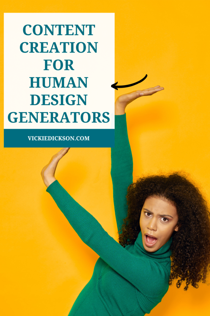 Woman pointing to a sign that says Content Creation for Human Design Generators