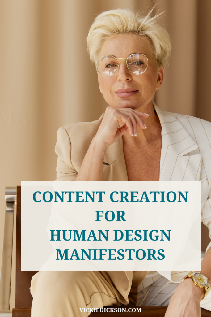 A strong looking woman in a power suit with the text Content Creation for Human Design Manifestors.