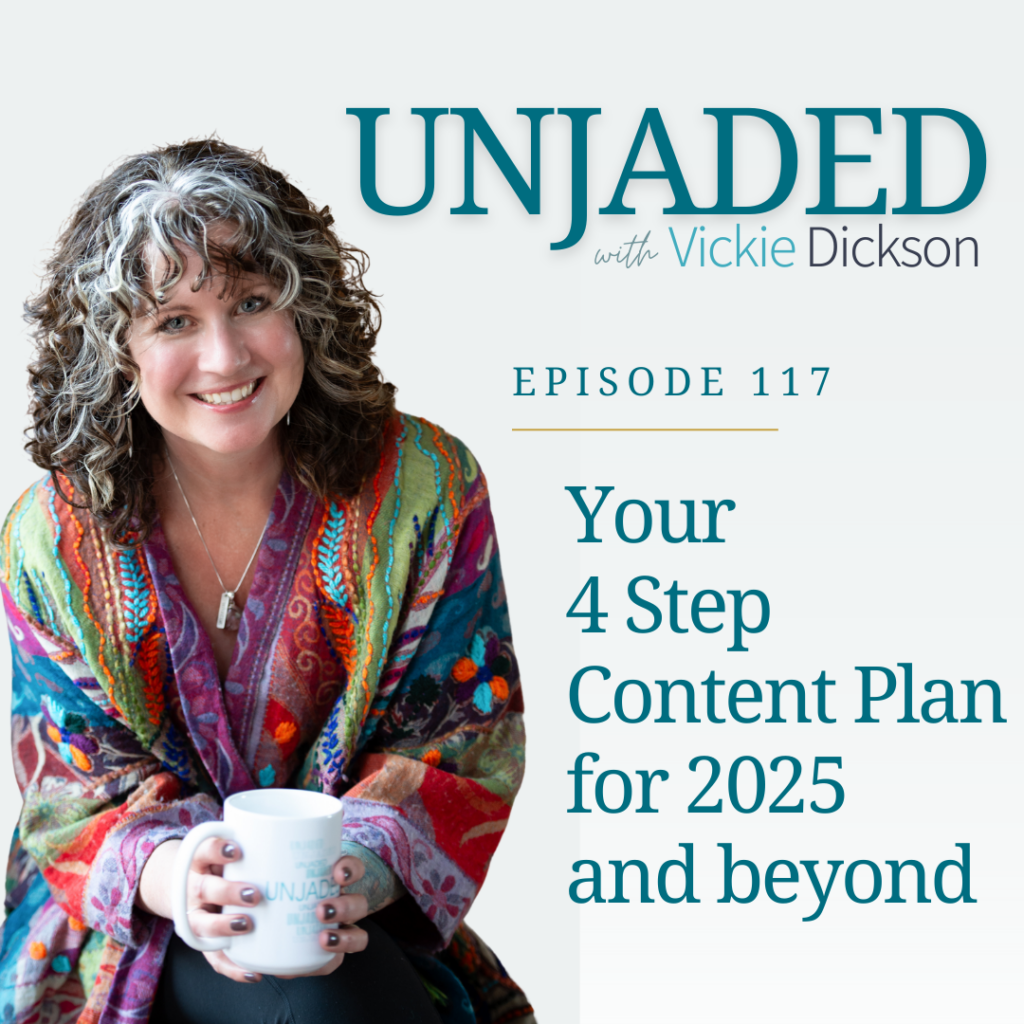 How to create content using your Human Design Strategy with Vickie Dickson. Vickie in a red jacket holding a mug that says Unjaded. your 4 step content plan for 2025 and beyond